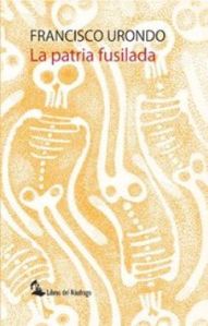 La patria fusilada